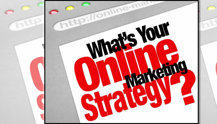 What's Your Online Strategy?